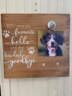 Dog sign Memorial Sign "Hardest Goodbye"