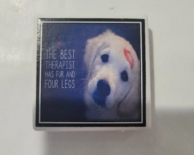 Dog Coaster/Fridge Magnet The Best Therapist Has Fur & Four Legs