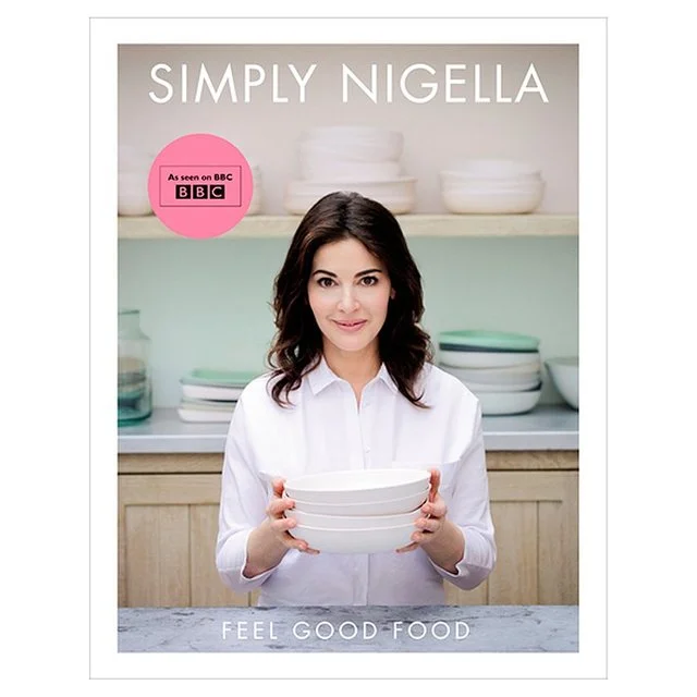 Simply Nigella - Feel Good Food